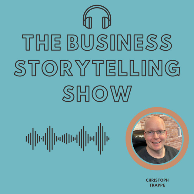 The Business Storytelling Show | Podcast on Spotify